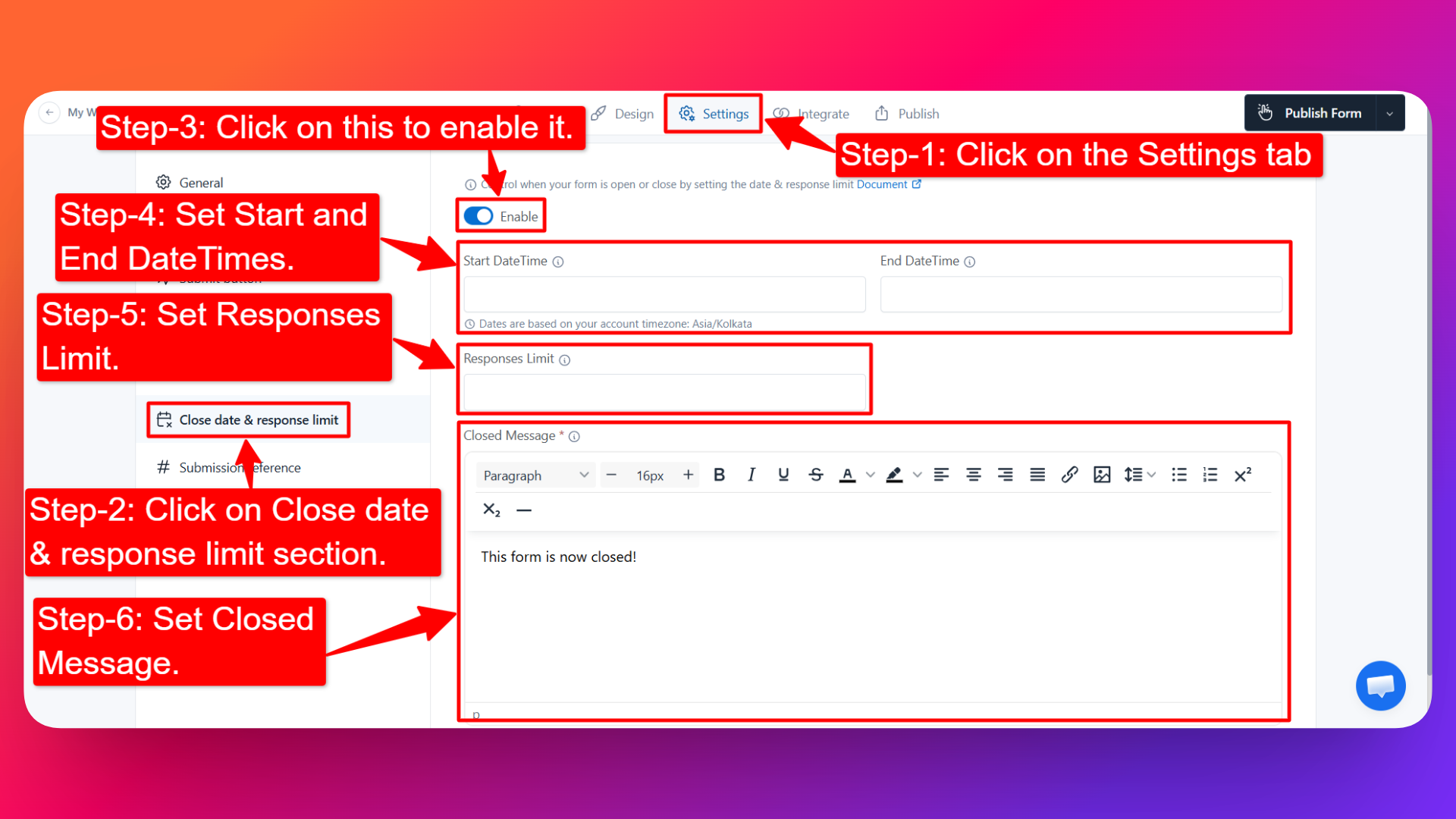 Configuring Close Date & Response Limit