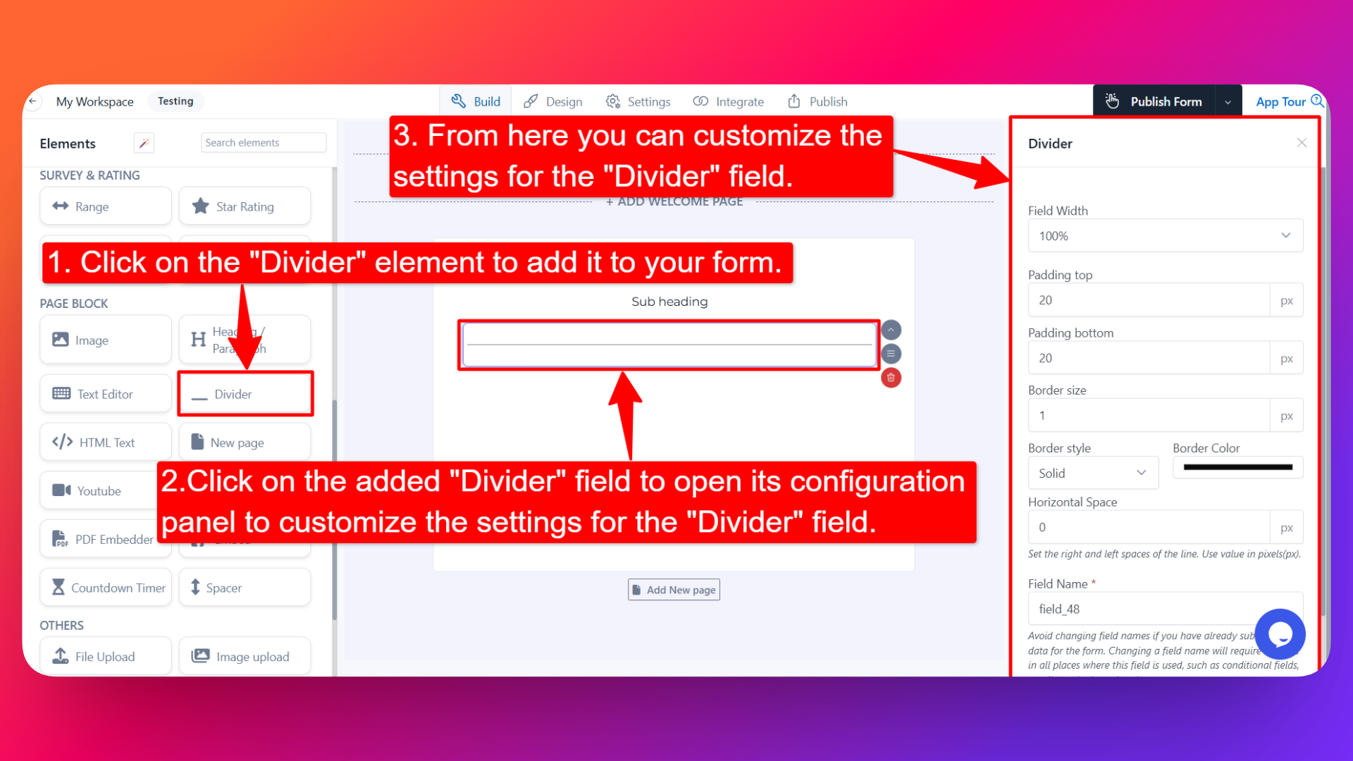 How to add Divider field and setting configuration for the Divider field