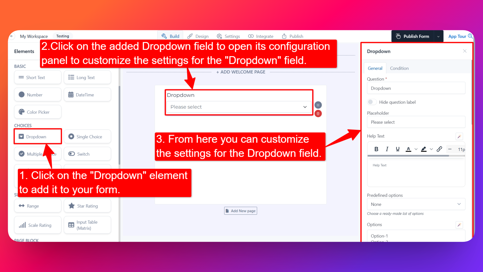How to add Dropdown field and setting configuration for the dropdown field