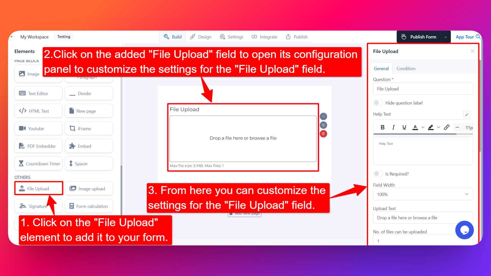 How to add File Upload field and setting configuration for the File Upload field