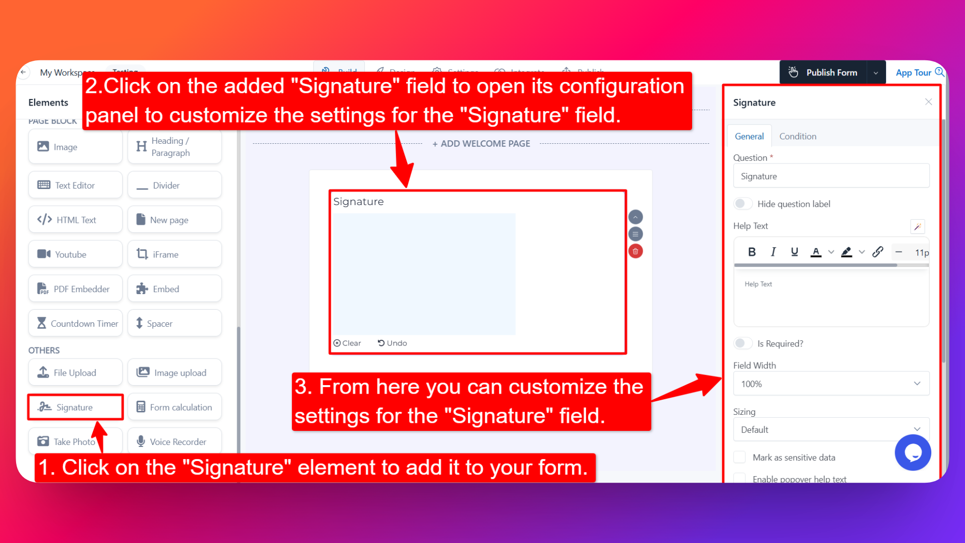 How to add Signature field and setting configuration for the Signature field