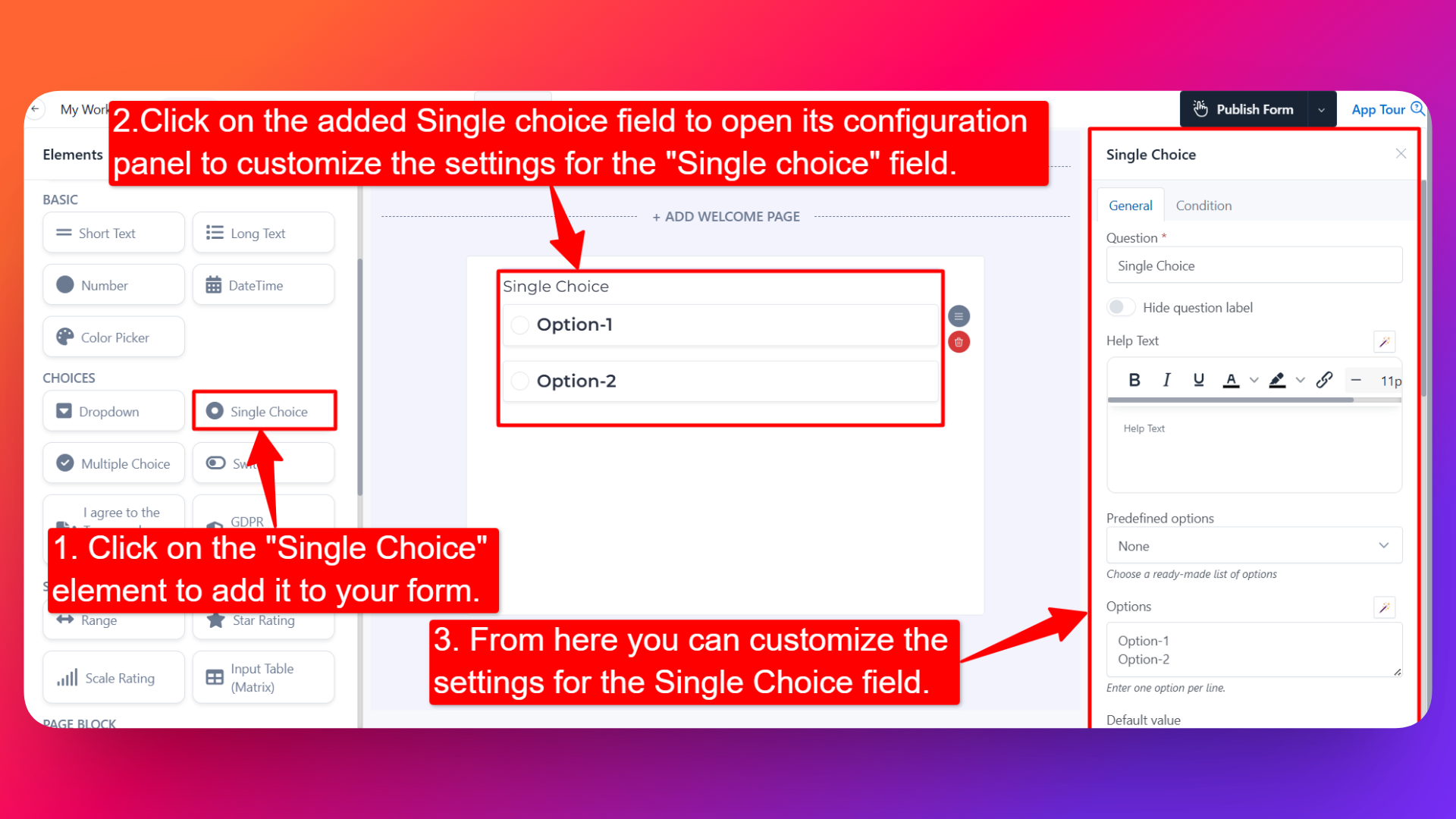 How to add Single choice field and setting configuration for the single choice field