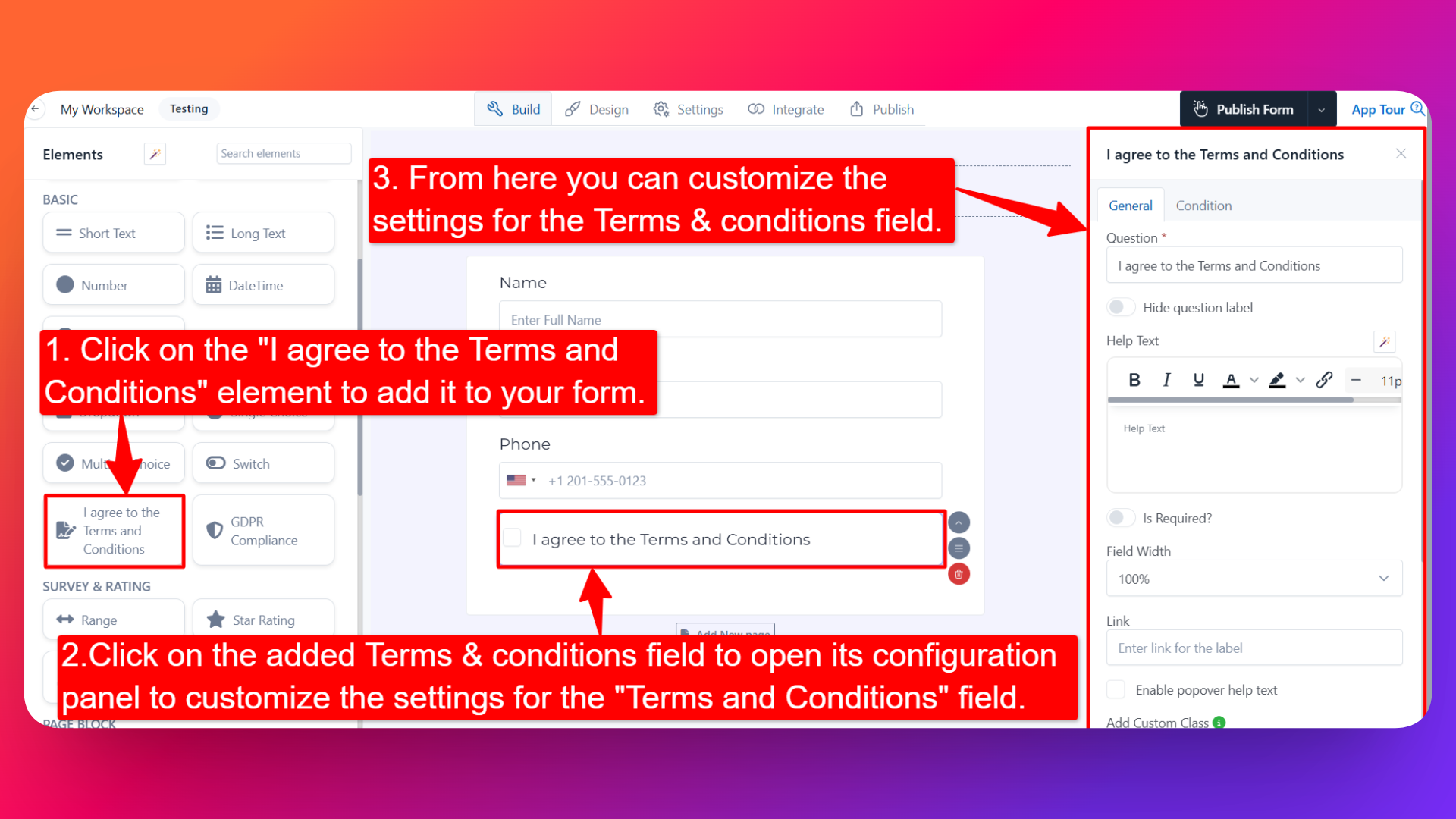 How to add Terms and conditions field and setting configuration for the Terms and conditions field